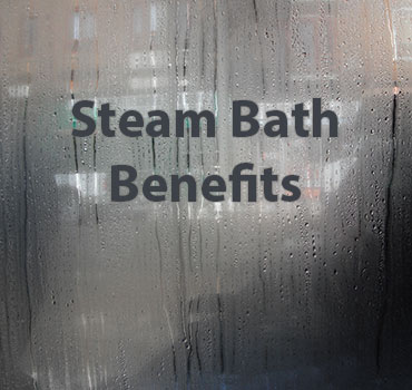 Steam bath benefits